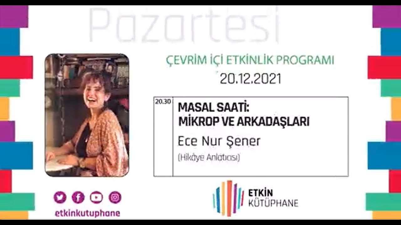 Ece Nur ŞENER ile Masal Saati: Mikrop ve Arkadaşları