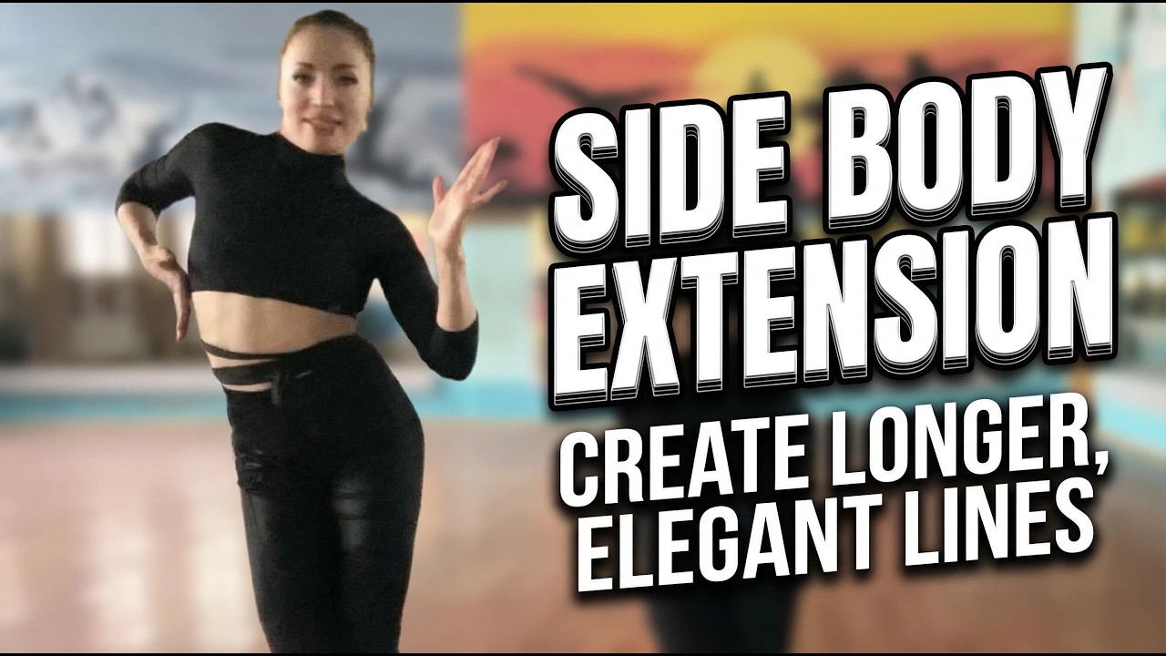 Side Body Extension: Create Longer, Elegant Lines