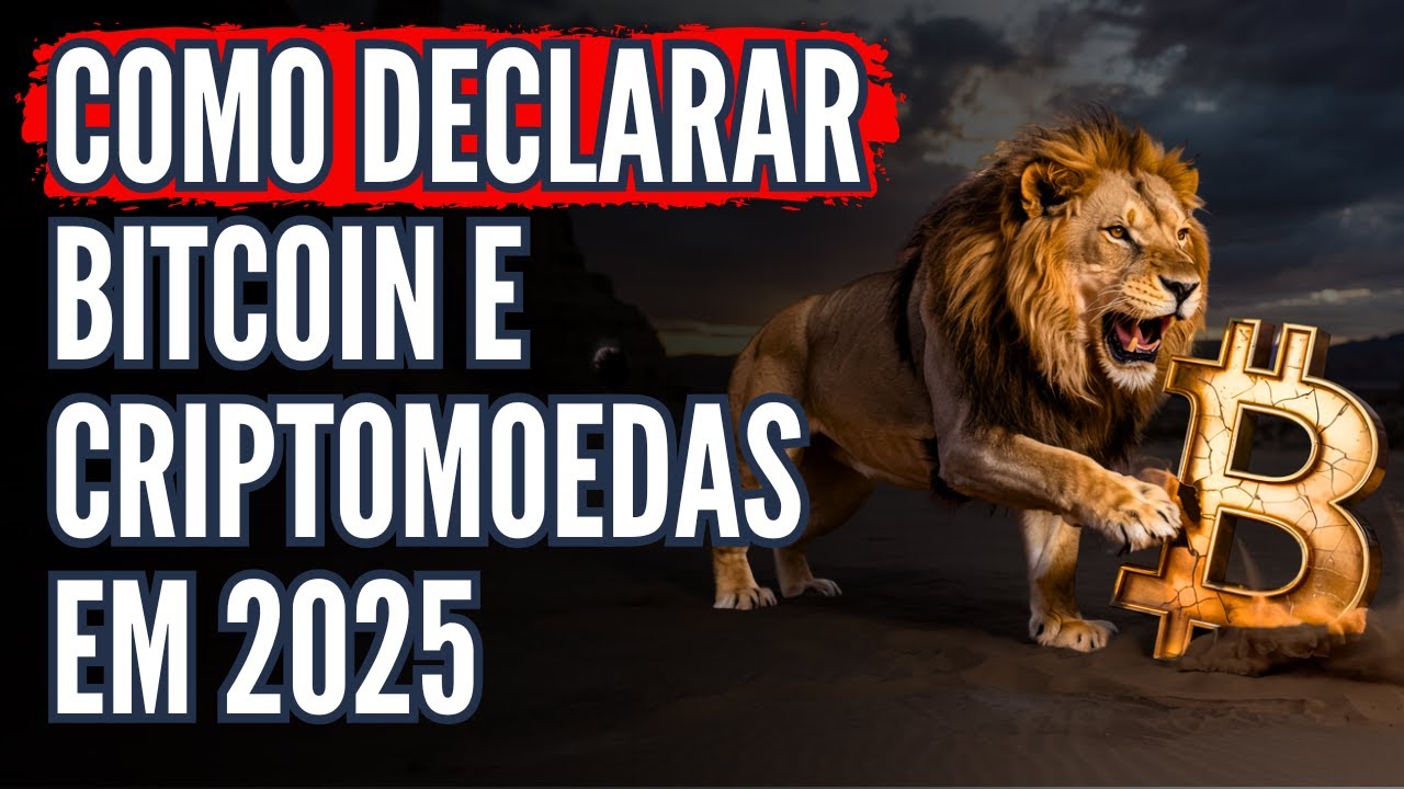 IMPOSTO DE RENDA 2025: COMO DECLARAR BITCOIN, ETHEREUM, USDT, STAKING E CRIPTOMOEDAS?
