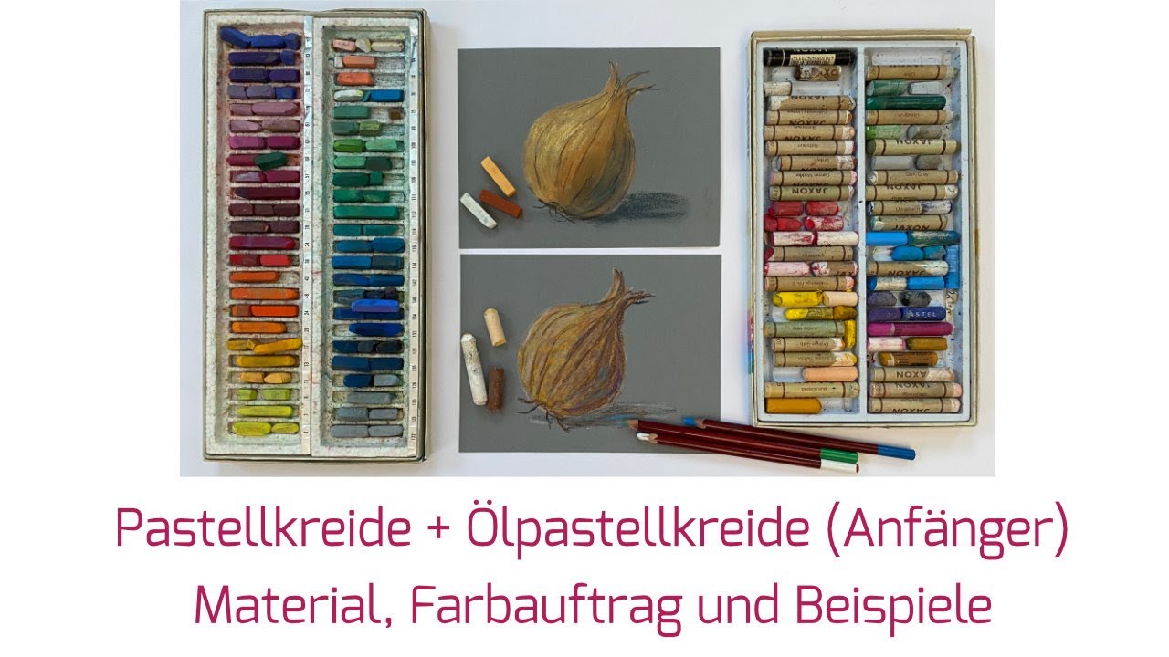 Pastellkreide + Ölpastellkreide für Anfänger: Material, Farbauftrag, Bildbeispiele
