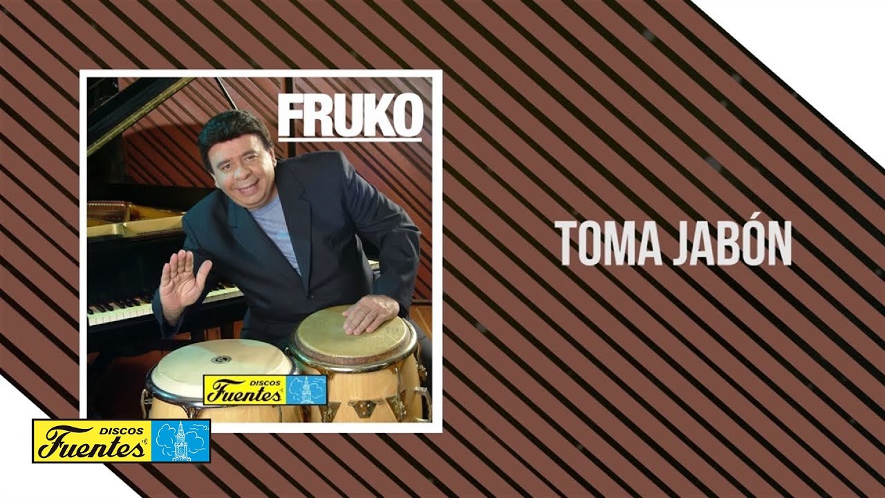 Fruko y Sus Tesos - Toma Jabón Pa Que Laves (Audio) | Discos Fuentes