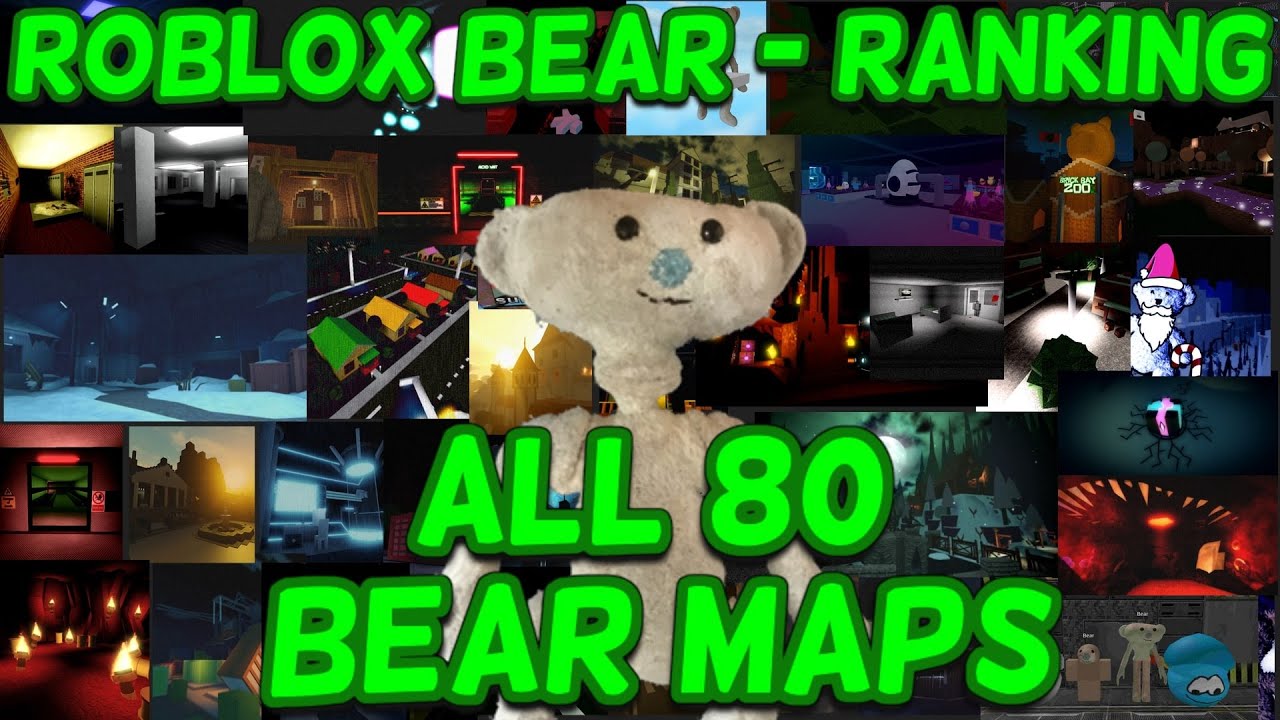 Roblox Bear (Alpha)/BEAR* - All Maps Ranked! (Ranking)