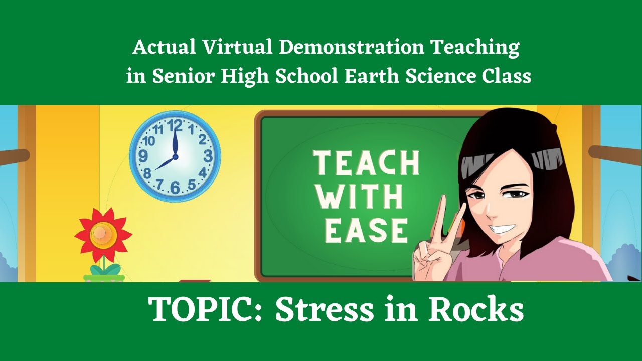 HEALTHY MIND | EARTH SCIENCE ACTUAL ONLINE DEMO TEACHING- TYPES OF STRESS IN ROCKS
