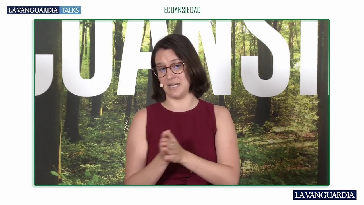 Ecoansiedad - La Vanguardia Talks