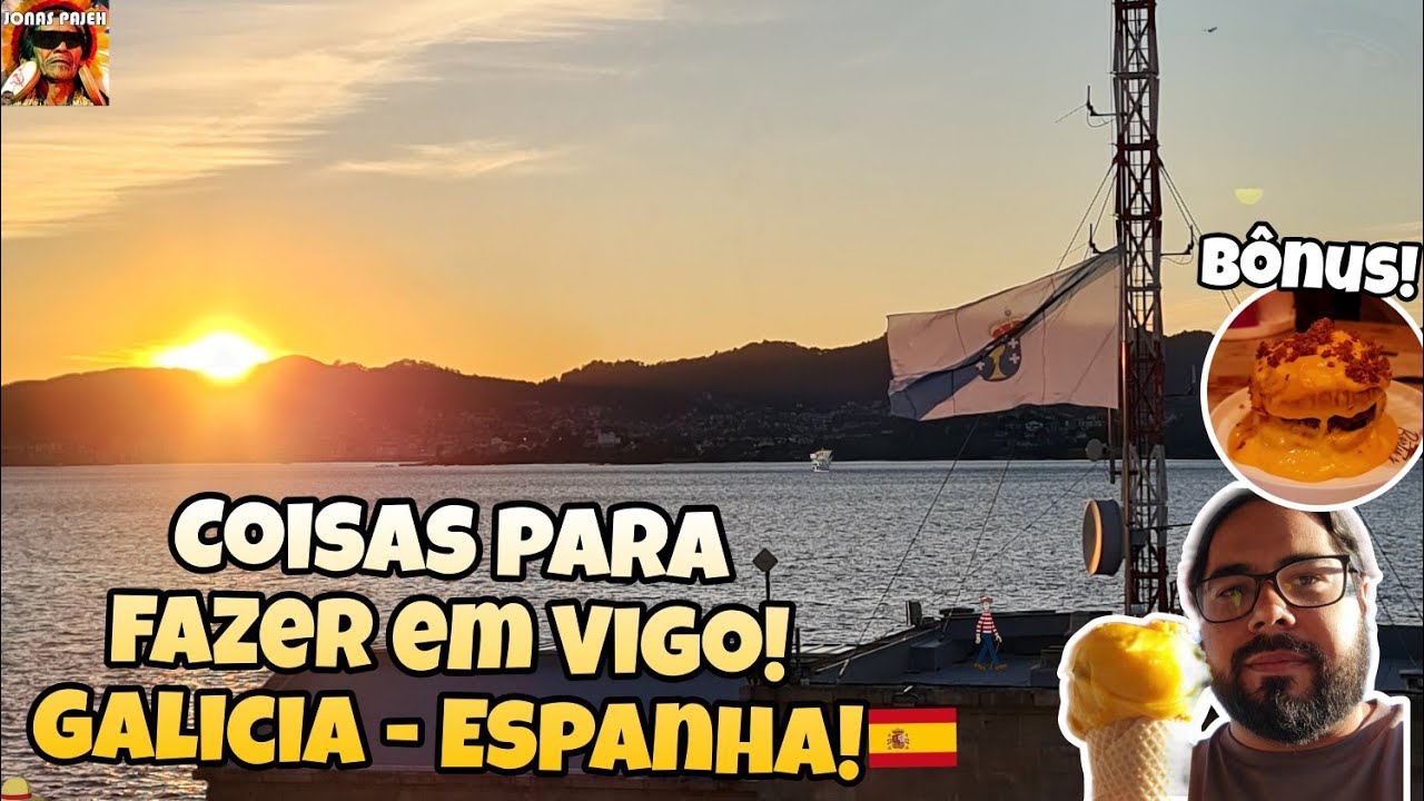 CURTINDO A CIDADE DE VIGO! GALICIA | ESPANHA