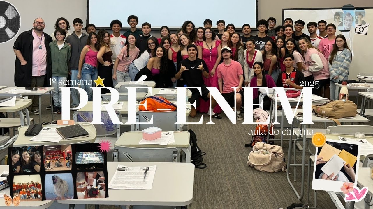 1° semana pré enem + aula do cinema