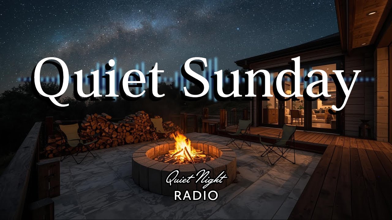 Quiet Sunday Night | Lo-Fi Before Sleep 🎧Quiet Night Radio