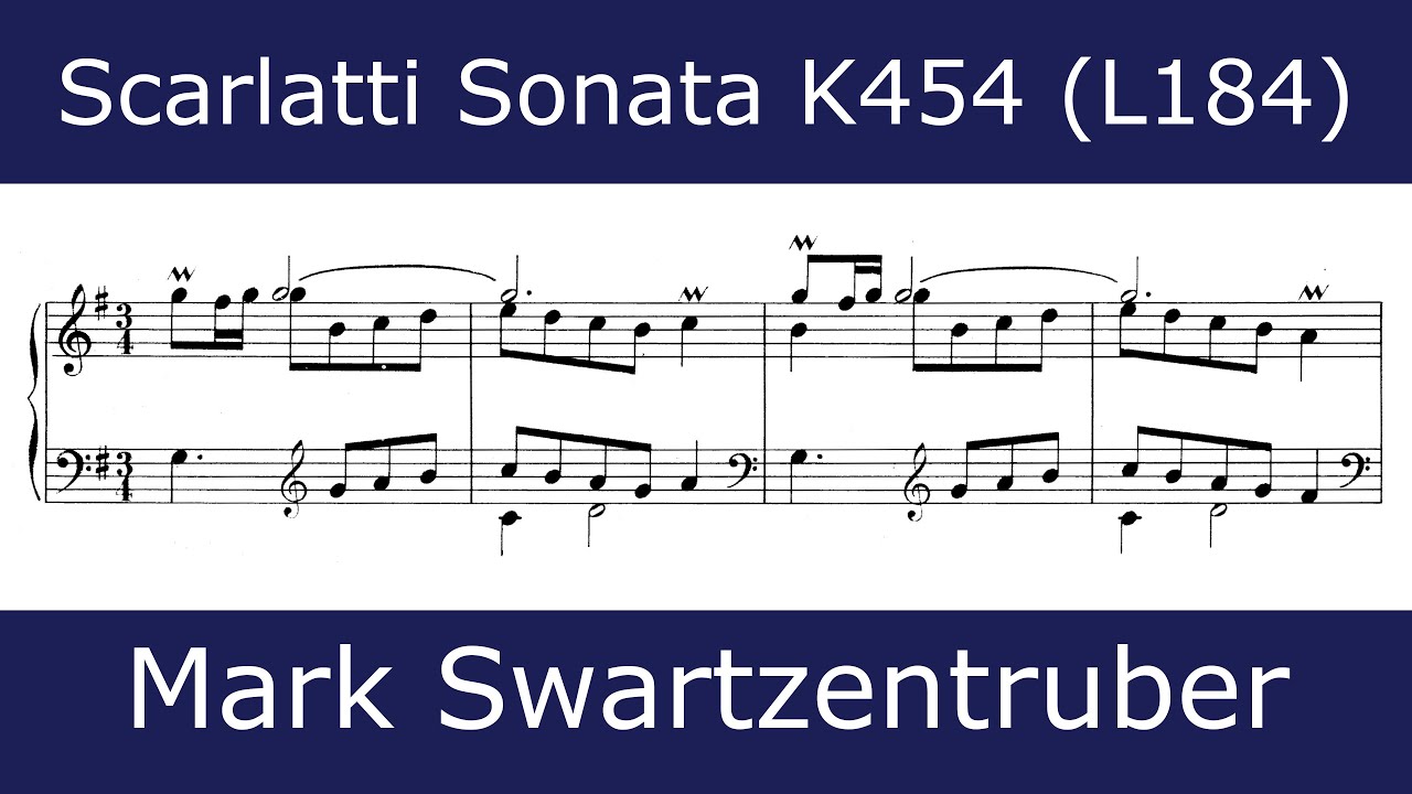 Domenico Scarlatti - Sonata in G major K454 (Mark Swartzentruber)