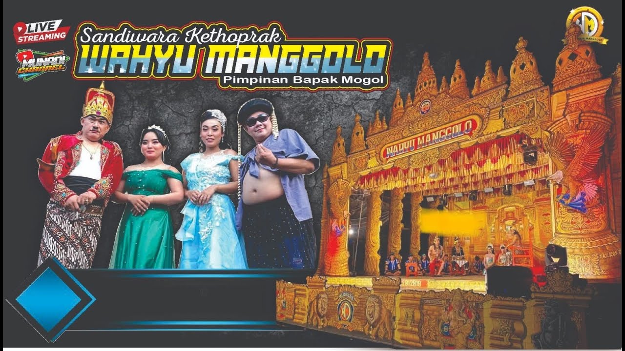 ✅ LIVE KETOPRAK WAHYU MANGGOLO PRIMIER CERITA : GEGER KEPOH KEPOH KENCONO / SENDOR BARANG NGAMEN