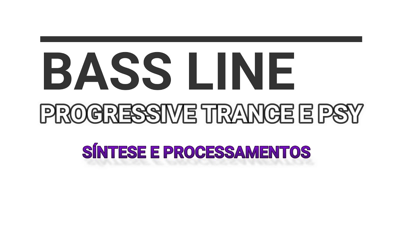Mega Bass de Prog Trance com o SERUM