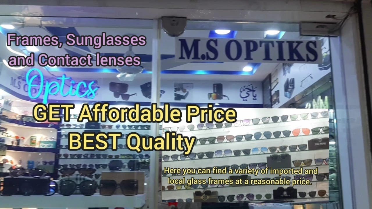 Best Quality Frames, Sunglasses and Contact Lenses / M.S Optics in Gulshan e Iqbal, Karachi. 