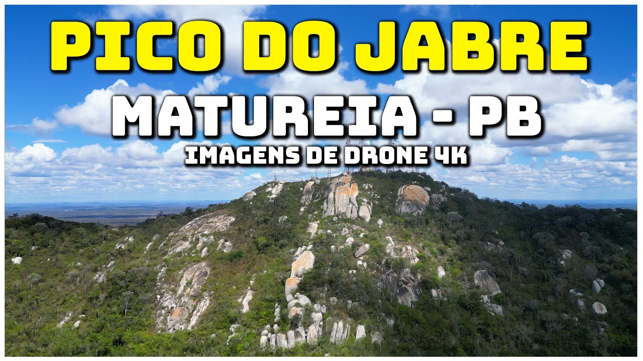 PICO DO JABRE / MATUREIA - PB | IMAGENS DE DRONE