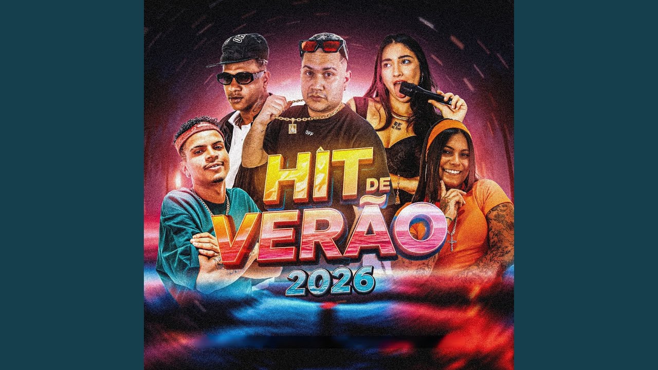 HIT DE VER&Atilde;O 2026