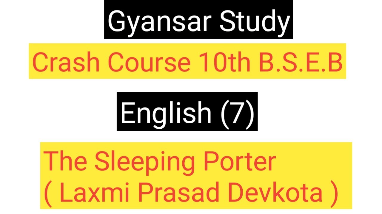 The Sleeping Porter (Laxmi Prasad Devkota )