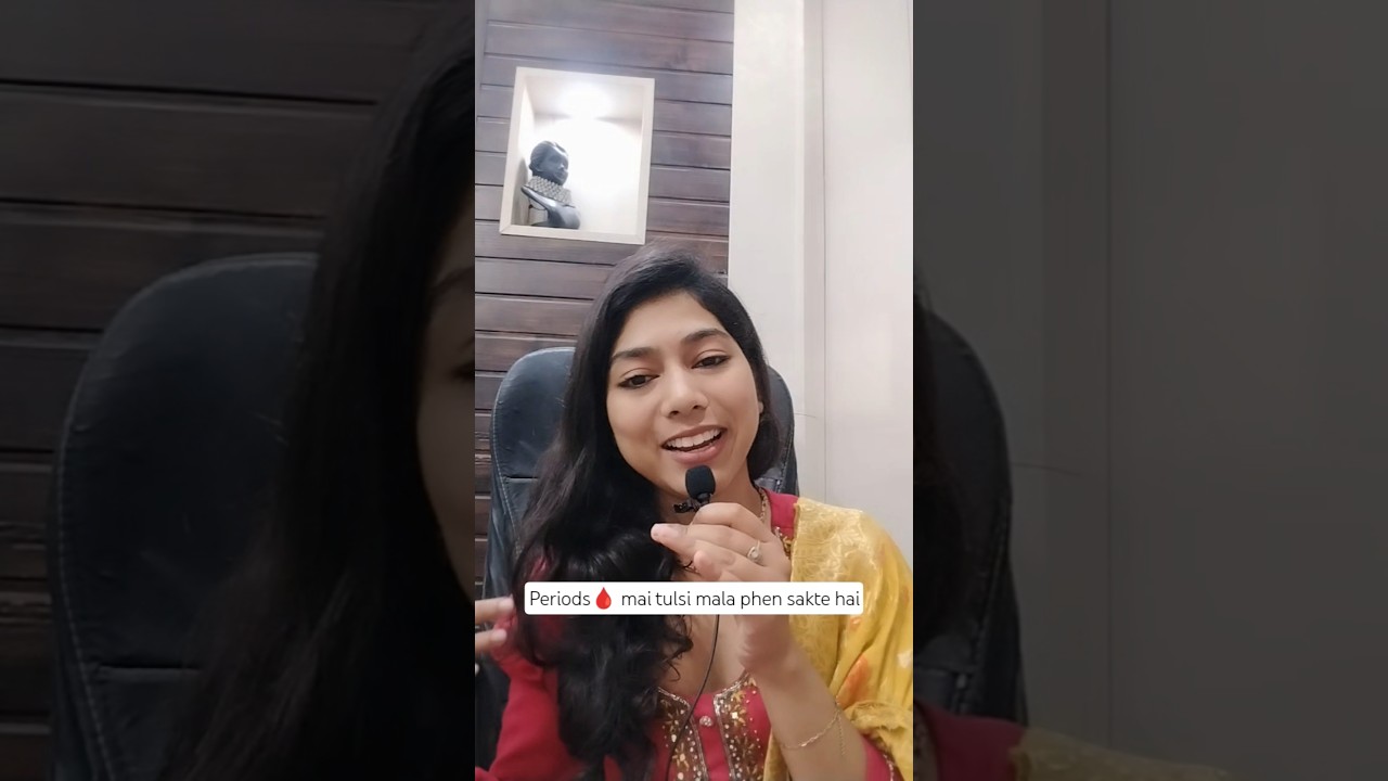 kya periods mai tulsi mala phen sakte hai 🤔 