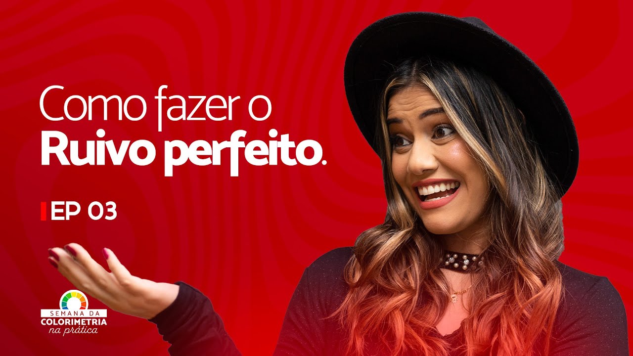 Como fazer um ruivo perfeito | Live Esquenta 3 (Semana da Colorimetria na prática)