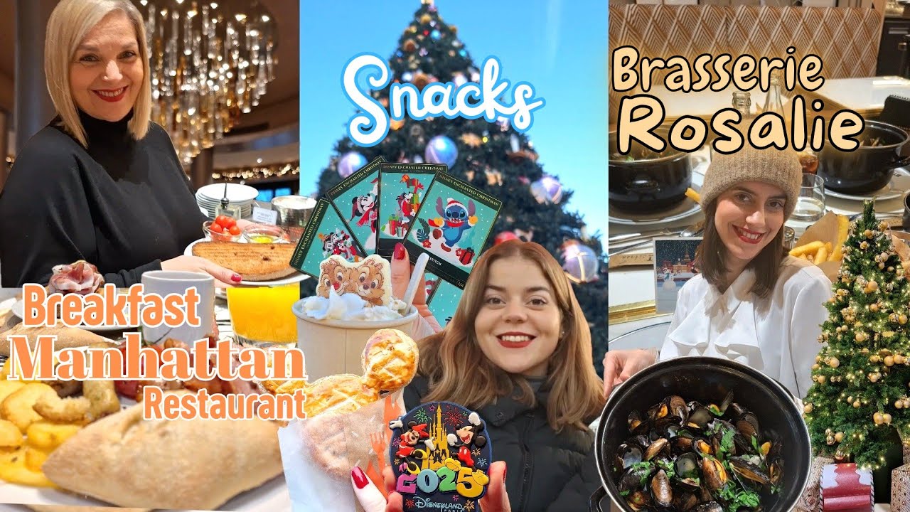 NEWS DISNEYLAND PARIS 2025 | LAST CHRISTMAS DAYS | HOTEL NEW YORK, SNACKS, BRASSERIE ROSALIE