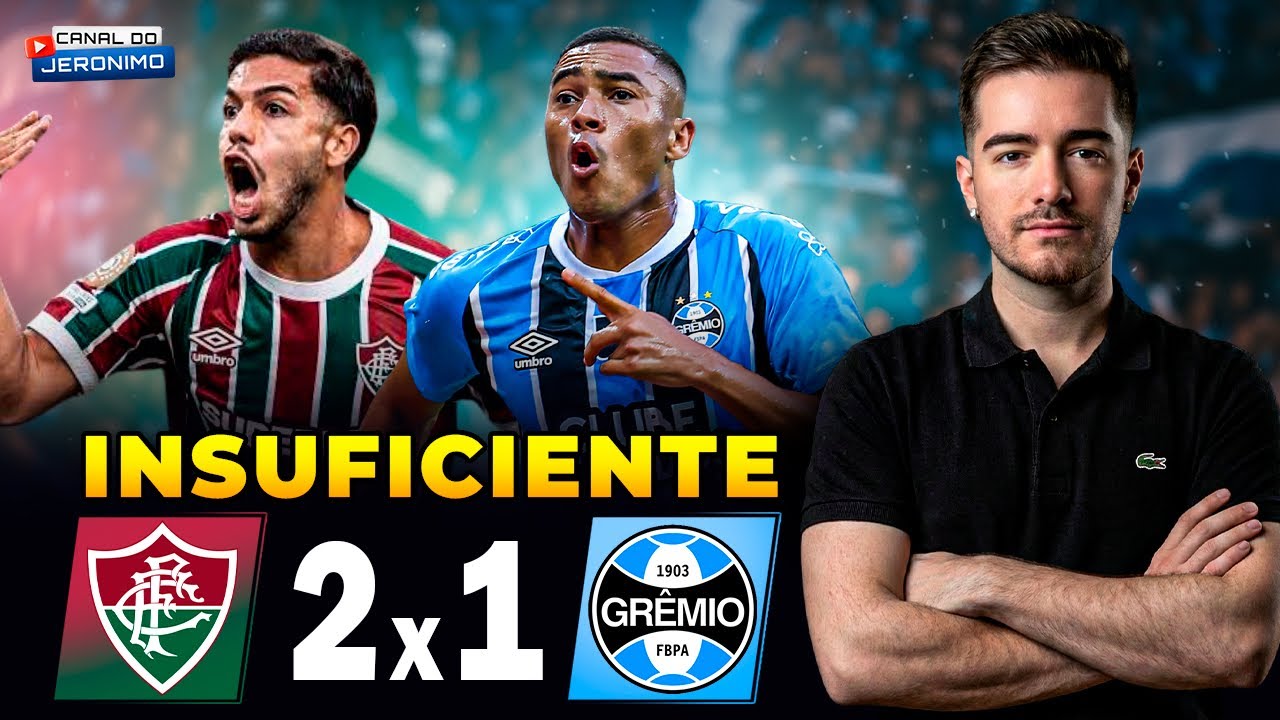 FLUMINENSE 2x1 GRÊMIO- Pouca evolução, perca de chances e EDENILSON???