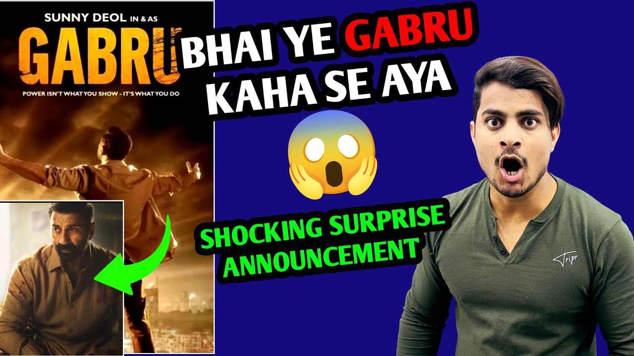 Gabru Movie Sunny Deol Shocking Announcement | Gabru Movie Announcement | Gabru Release Date Update 