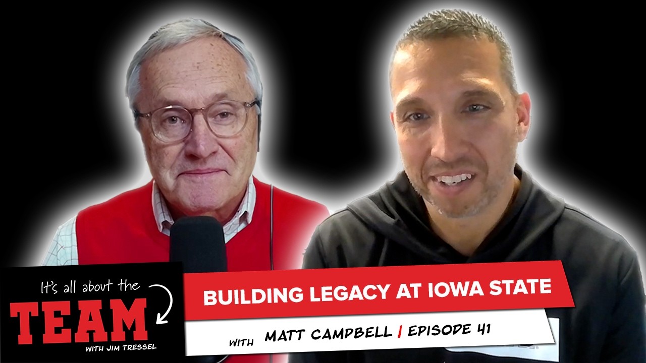 Ep. 41 | Matt Campbell: Iowa State Cyclones Football