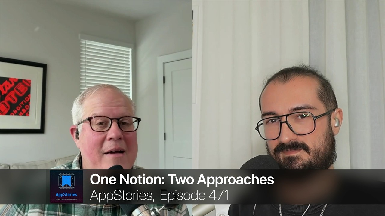 One Notion: Two Approaches | AppStories