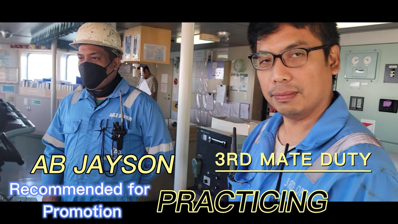 OIC Jayson works hard for his 3rd Mate Promotion!