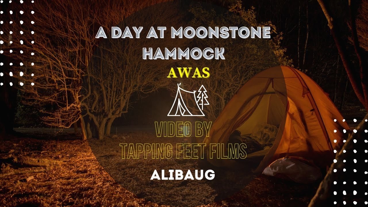 A Day At Moonstone Hammock Awas Alibaug | Video By Tapping Feet Films