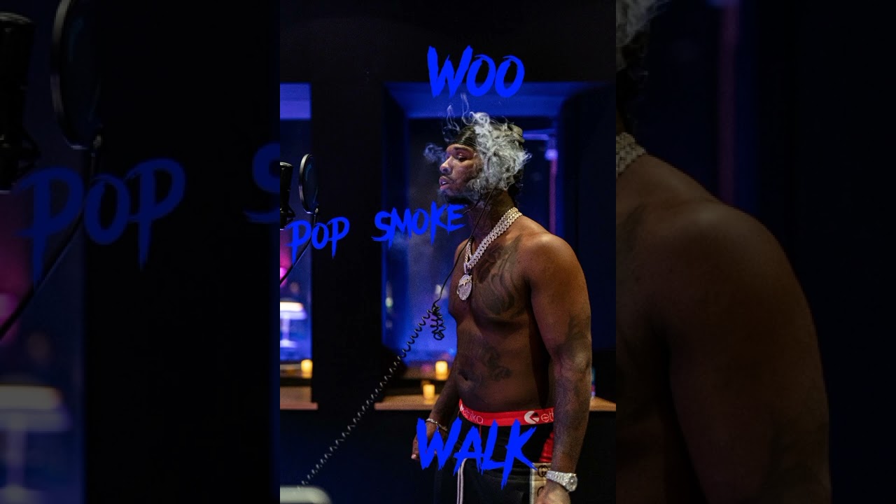Pop Smoke - Woo Walk (Audio)