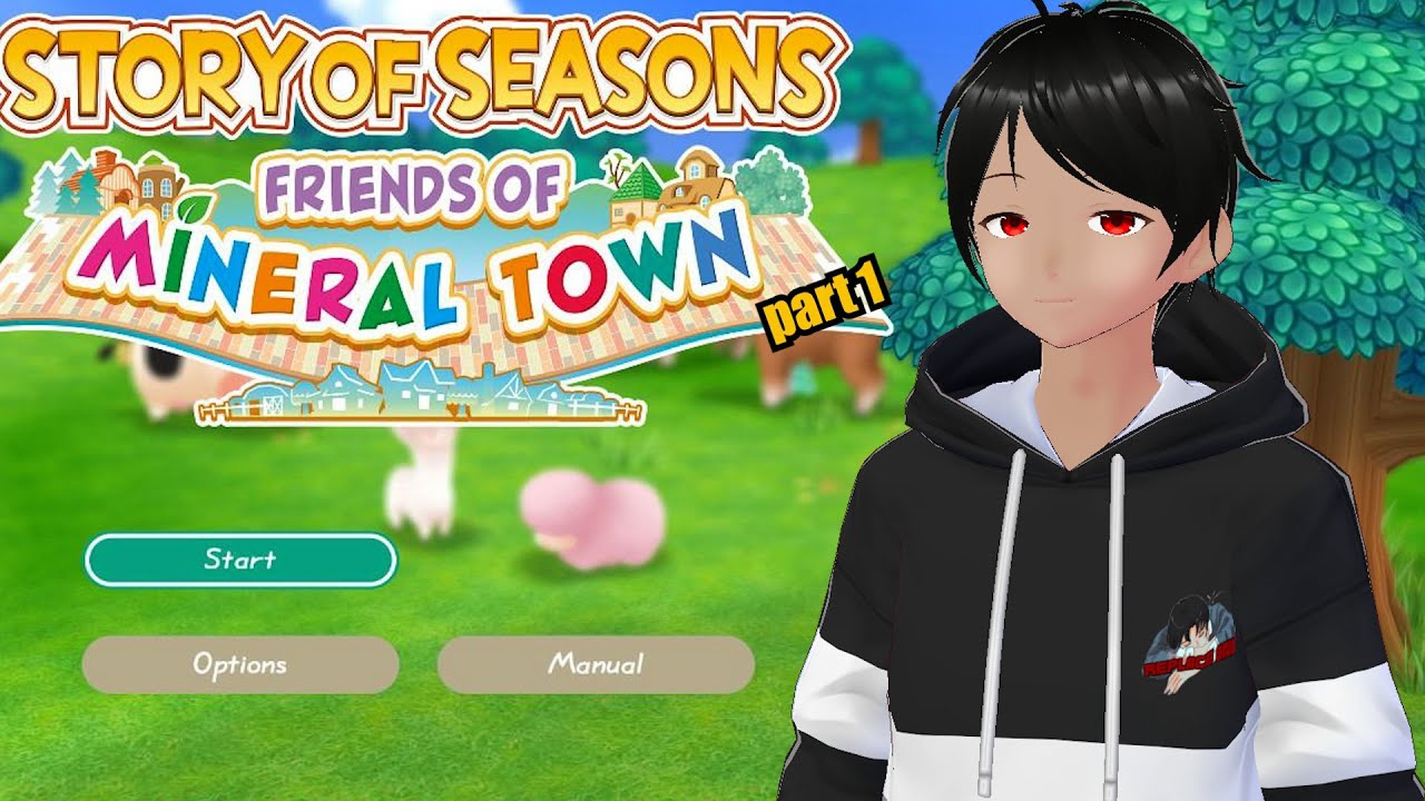 Apa Benar Desa Ini Indah? - Story Of Seasons : Friends of Mineral Town (Part 1)