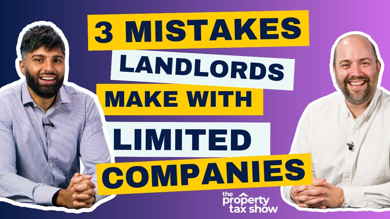 Avoid These 3 Costly Mistakes When Starting Your BTL Limited Company | The Property Tax Show E08