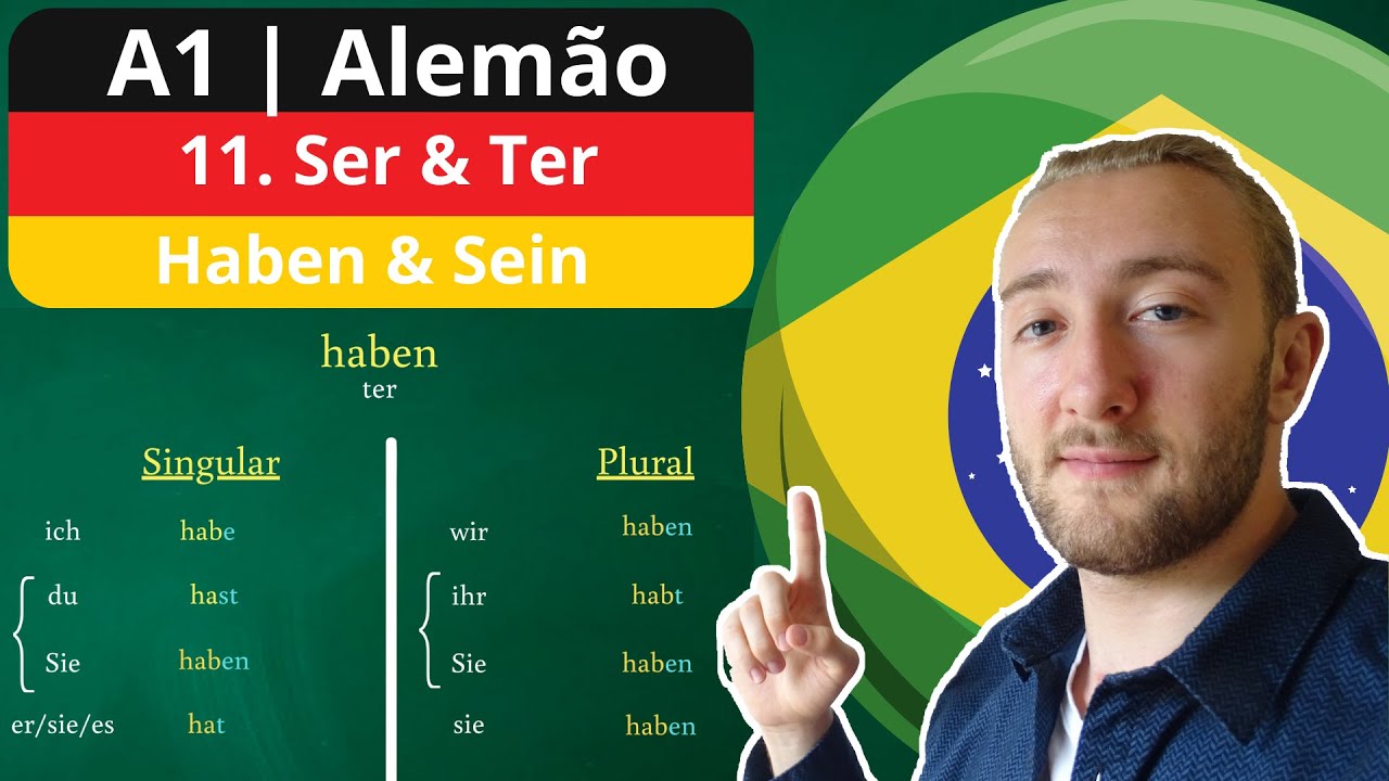 Aula de Alemão 11 | Haben & Sein | Conjugação Ser & Ter | Aprender Alemão | Irmão Alemão