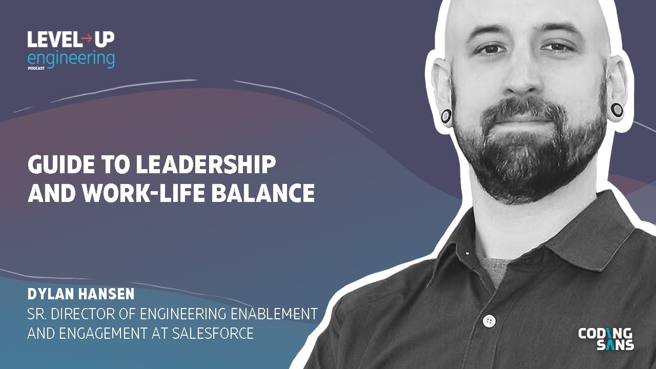 Guide to Leadership and Work-Life Balance for You and Your Team
