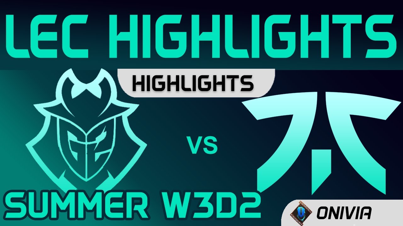 G2 vs FNC Highlights Summer W3D2 LEC Summer 2020 G2 Esports vs Fnatic by Onivia
