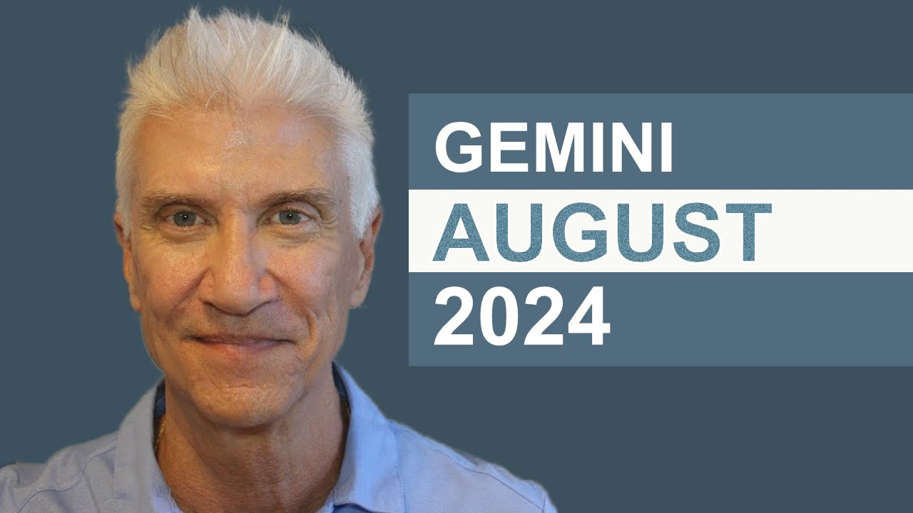 GEMINI August 2024 · AMAZING PREDICTIONS!
