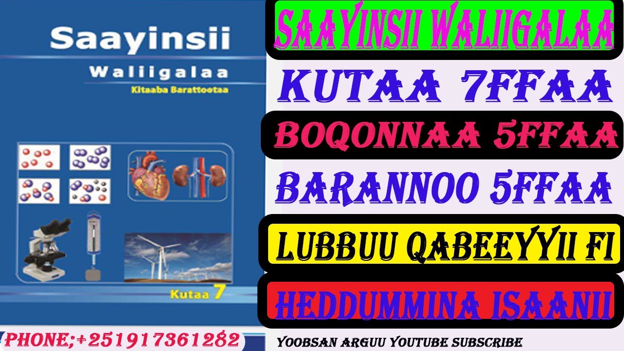 LUBBUU QABEEYYIIFI HEDDUUMINA ISAANII,SAAYINSII WALIIGALAA KUTAA 7FFAA,BOQONNAA 5FFAA,B/N 5FFAA .