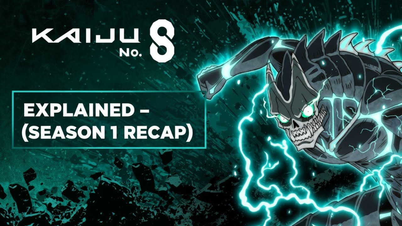 Kaiju No. 8 Explained &ndash; (Season 1 Recap)