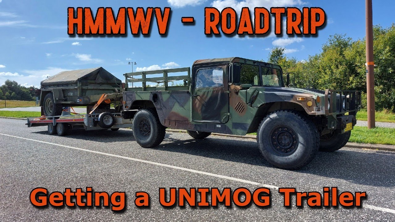 HMMWV RoadTrip - Getting a Unimog Trailer