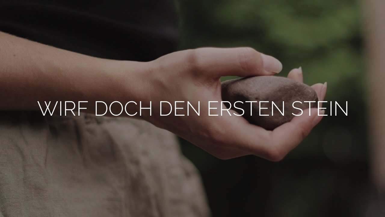 WIRF DOCH DEN ERSTEN STEIN - PoetrySlam