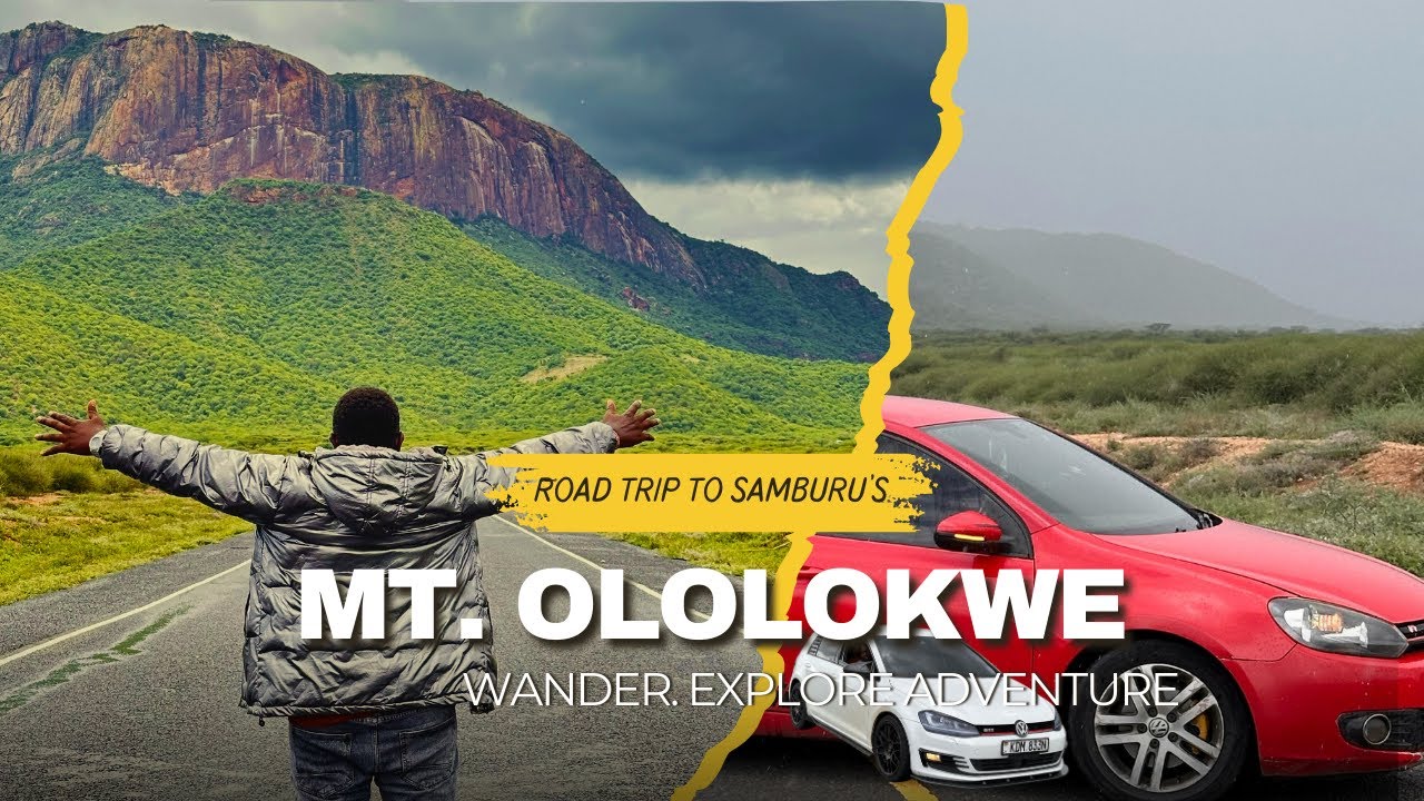 ROAD TRIP TO MT. OLOLOKWE | ISIOLO & NORTHERN KENYA’S HIDDEN GEM