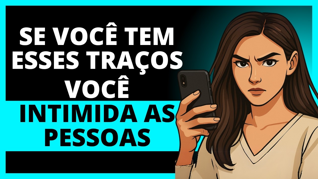 10 Sinais de que Você Tem uma Personalidade Forte e Intimidadora