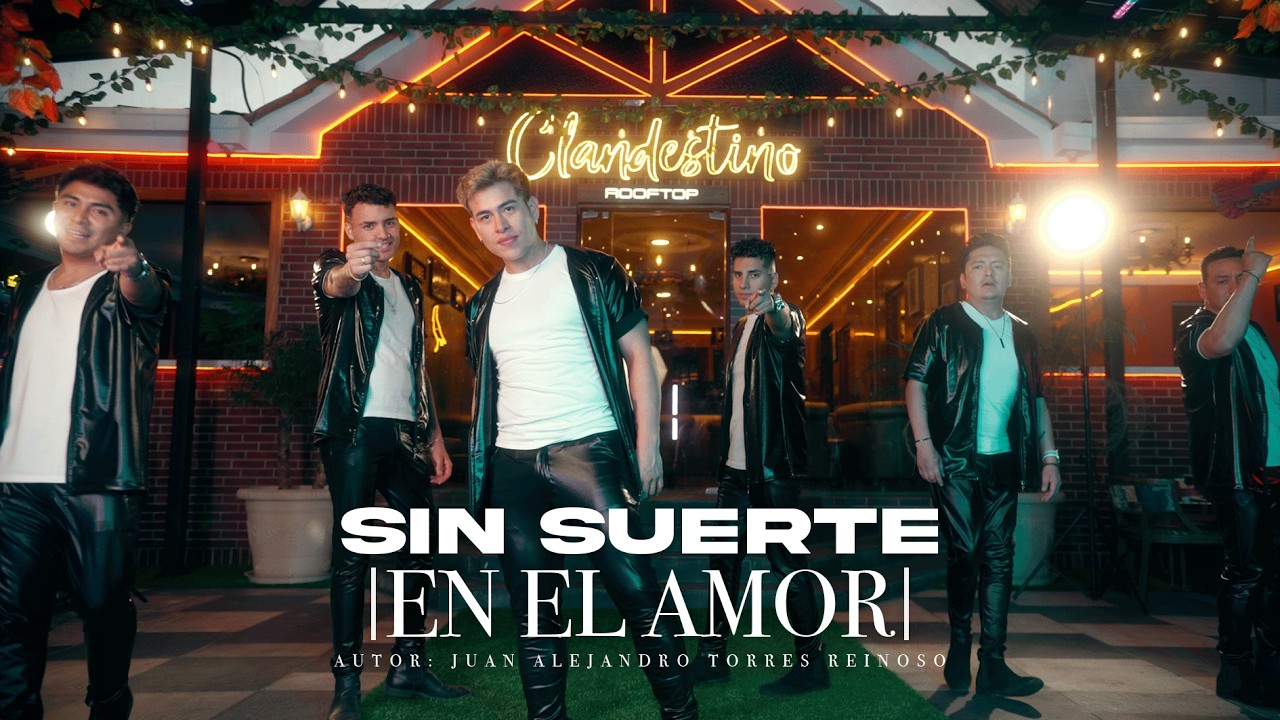 SIN SUERTE EN EL AMOR - AGRUPACION LOS CAPOS