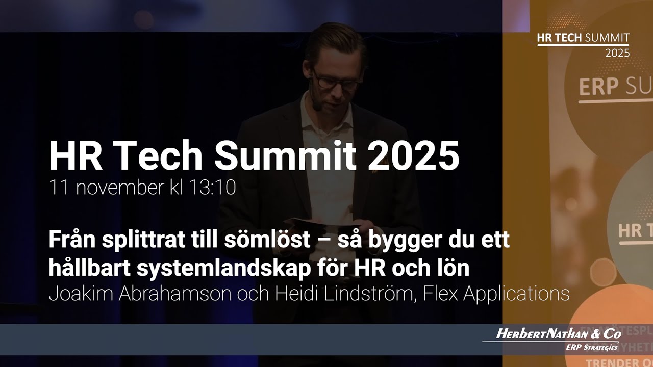 HR Tech Summit 2025 - S&aring; bygger du ett h&aring;llbart systemlandskap f&ouml;r HR och l&ouml;n