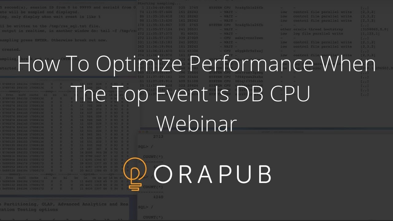 OraPub | Oracle: How To Optimize Performance When The Top Event Is DB CPU