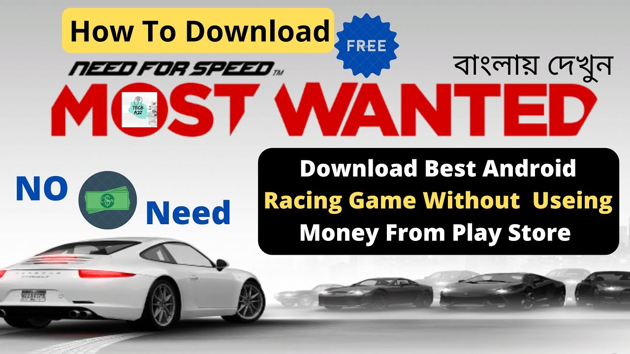 How to Download Need for speed free game for mobile in Bangla | No money need | TECB A2Z