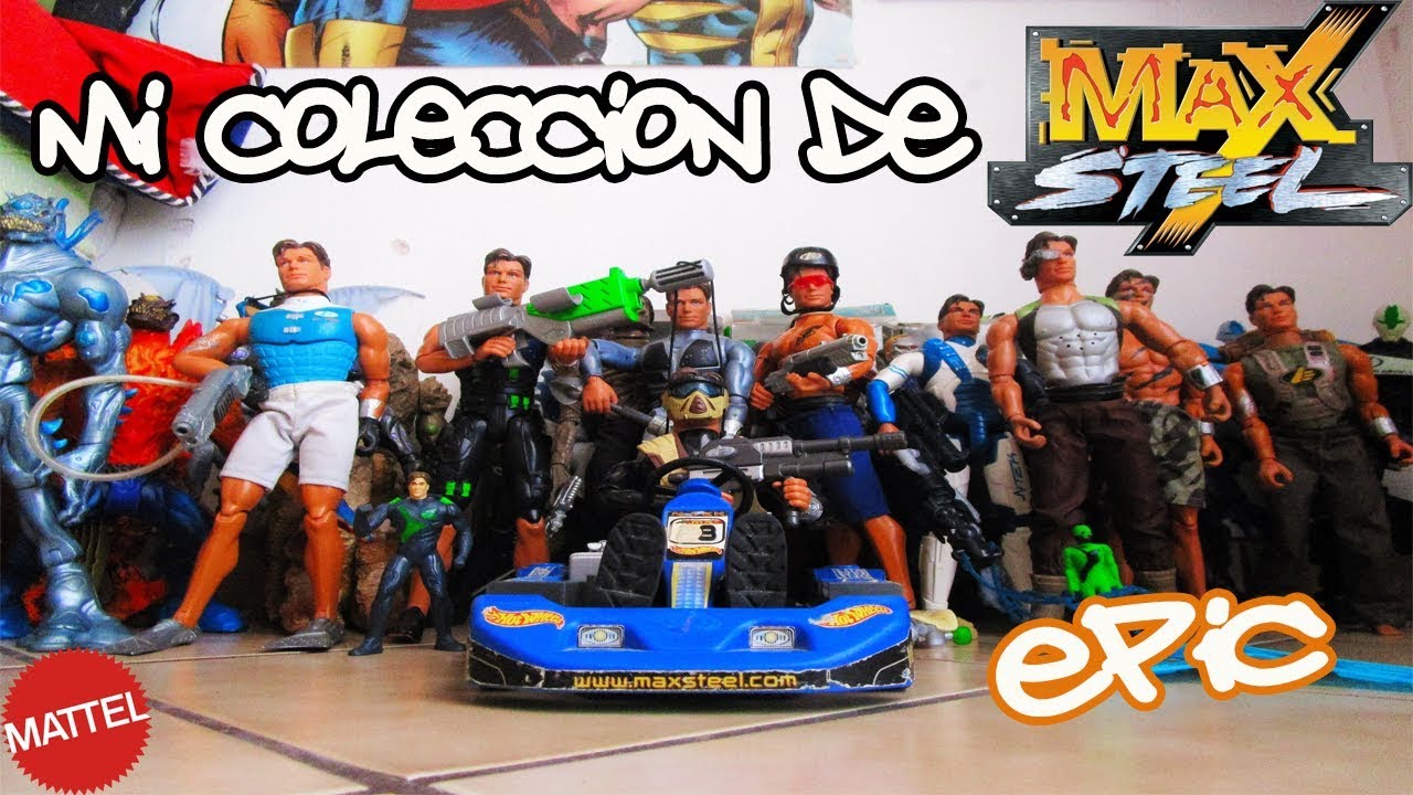 MI COLECCIÓN COMPLETA DE MAX STEEL