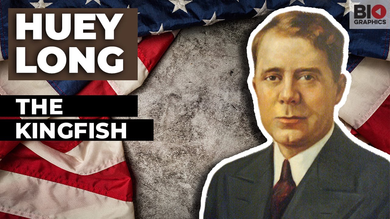 Huey Long: The Kingfish