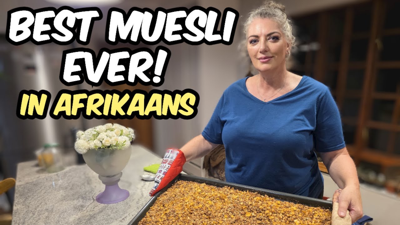 How to make muesli in Afrikaans