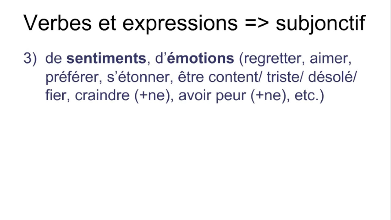 L’emploi du subjonctif