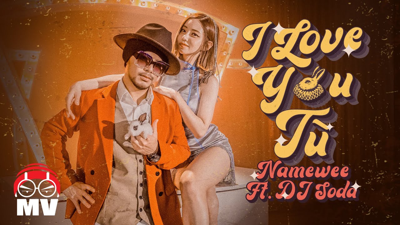 黃明志 Ft. DJ Soda【I Love You  兔】(Official Music Video)