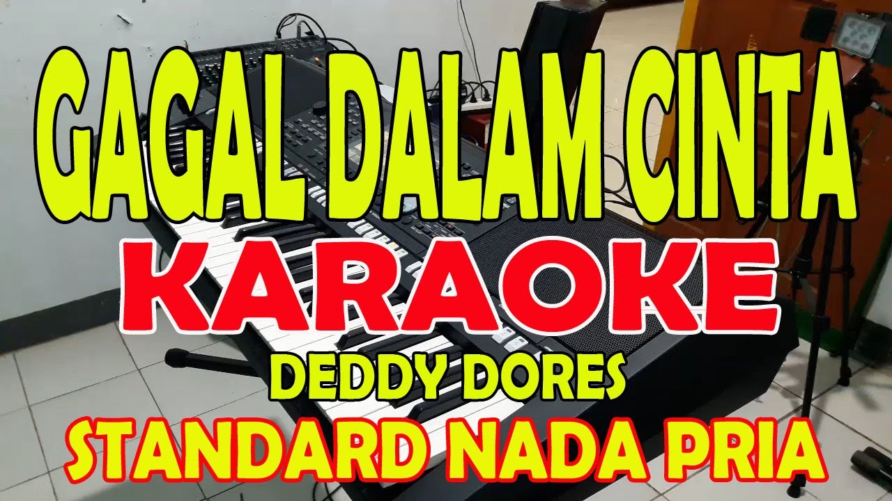 GAGAL DALAM CINTA [DEDY DORES] KARAOKE ll LIRIK ll HD